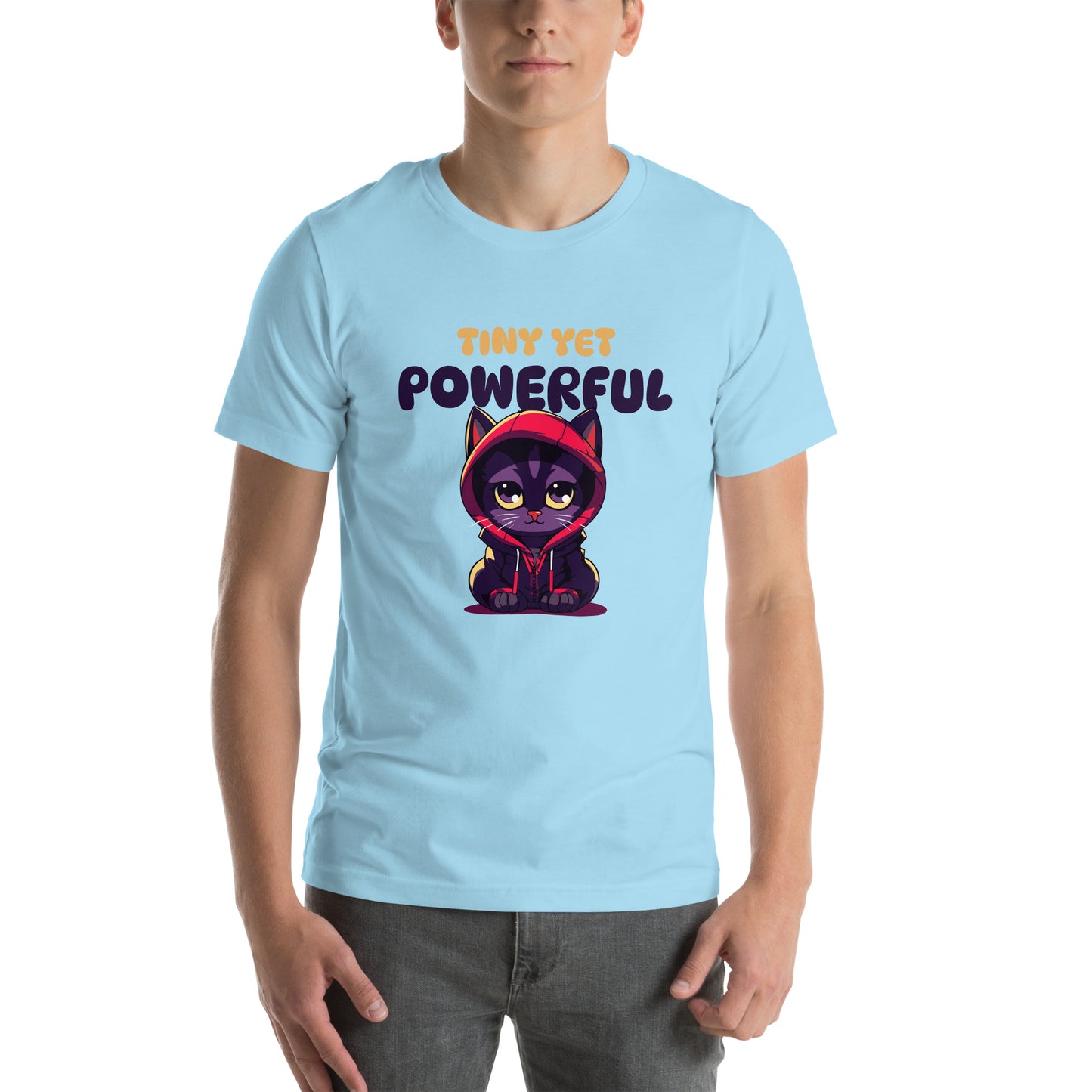 Tiny Yet powerful Unisex t-shirt