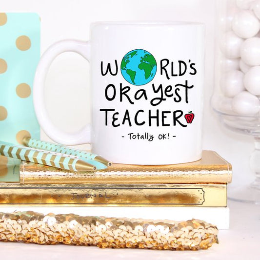 Worlds Okayest Teacher Mug
