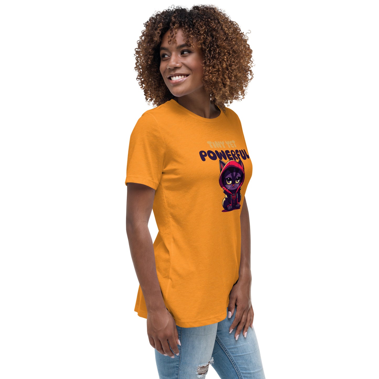 Tiny Yet powerful Women's Relaxed T-Shirt